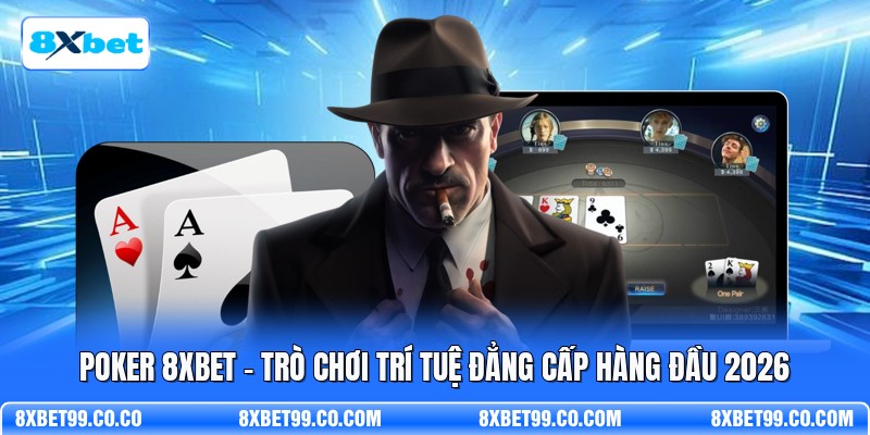 Poker 8XBET